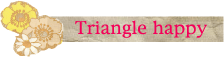 Triangle happy